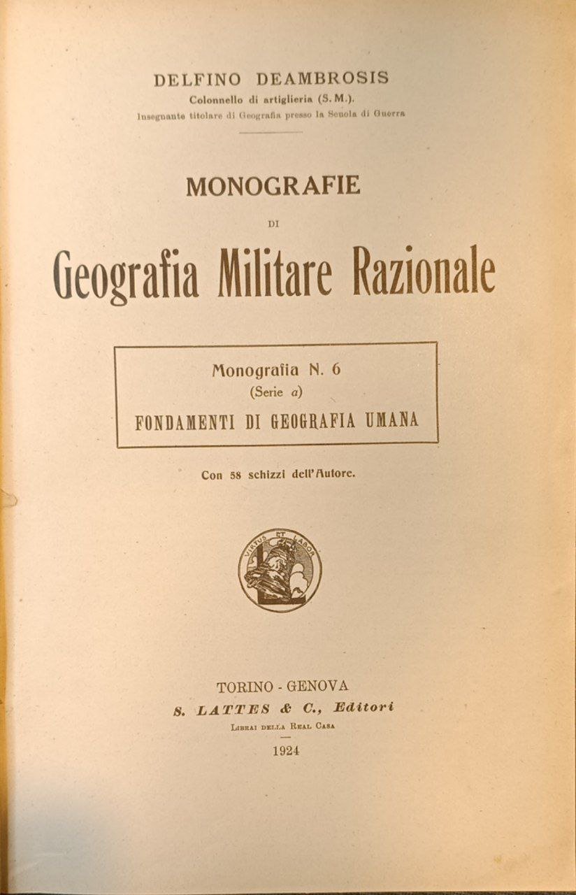 Monografie di geografia militare razionale. Monografia n. 6 (serie a) …