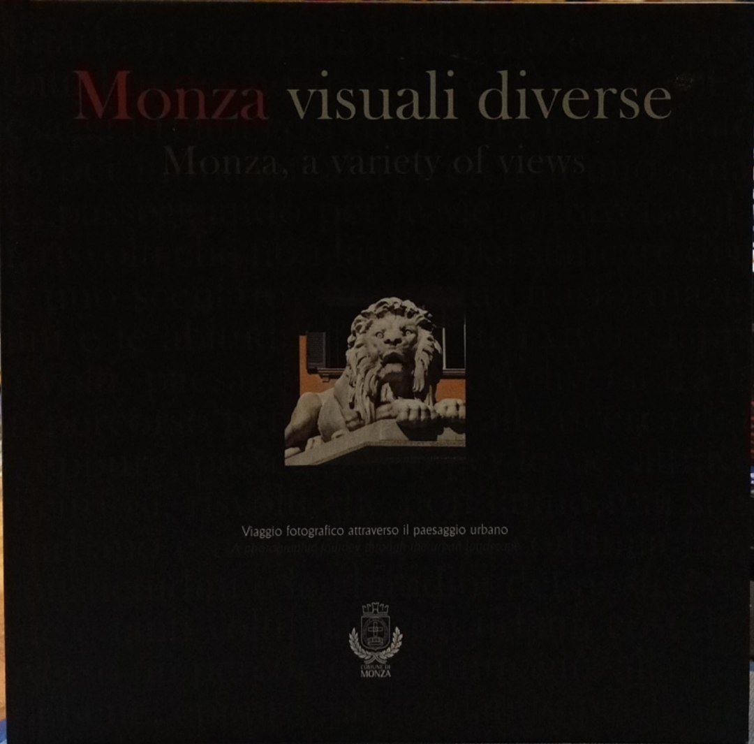 Monza, visuali diverse. Monza, a variety of views | Immagine principale