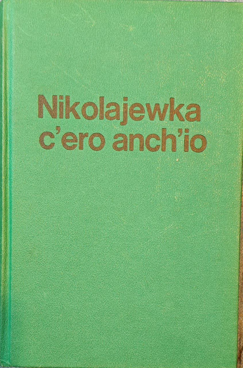 Nikolajewka: c'ero anch'io | Immagine principale