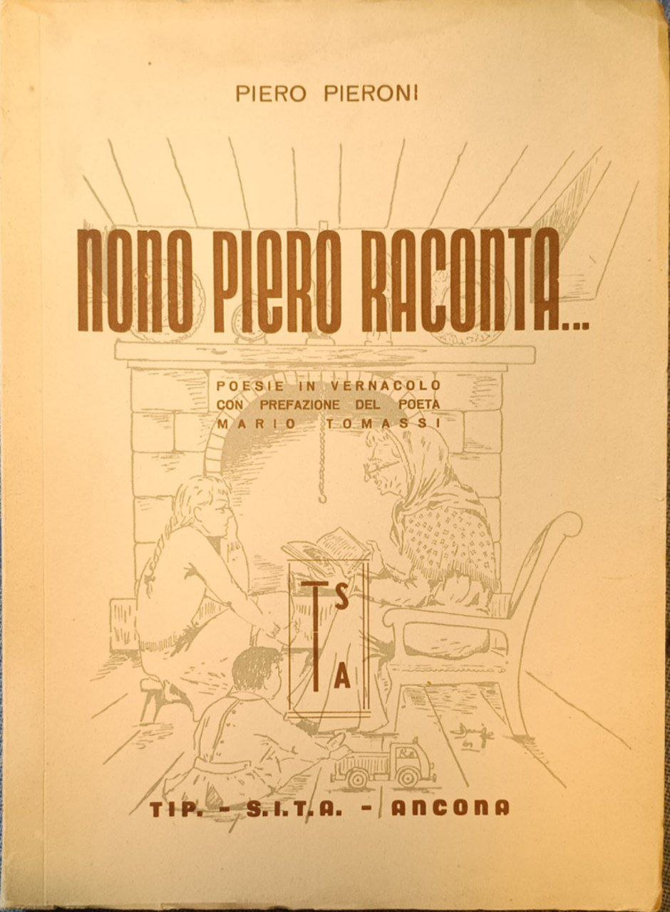 Nono Piero raconta: poesie in vernacolo