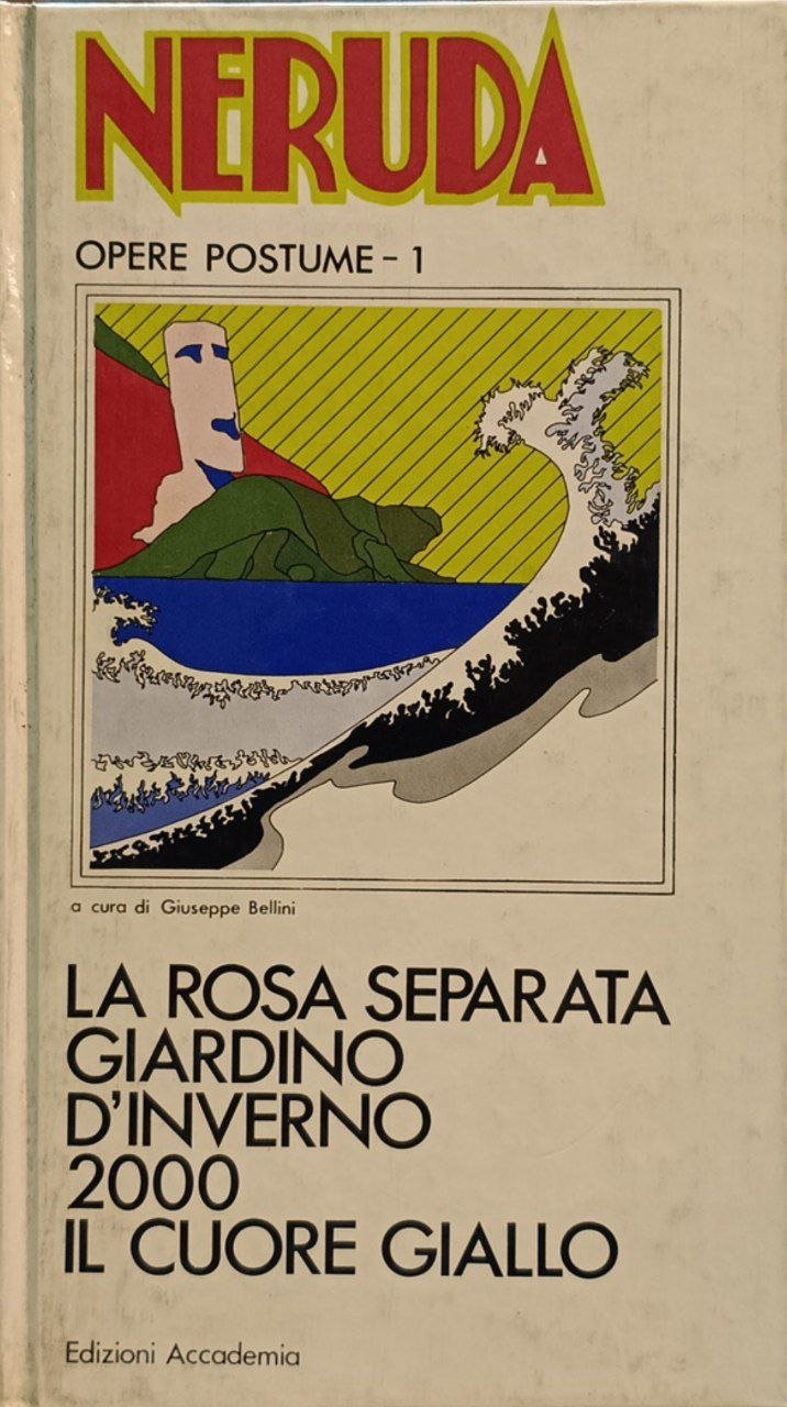 Opere Postume - 1. La rosa separata; Giardino d'inverno; 2000; … | Immagine principale