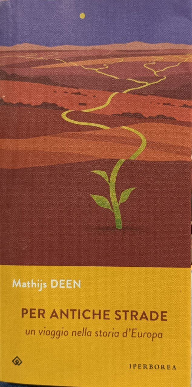 Per antiche strade: un viaggio nella storia d'Europa | Immagine principale