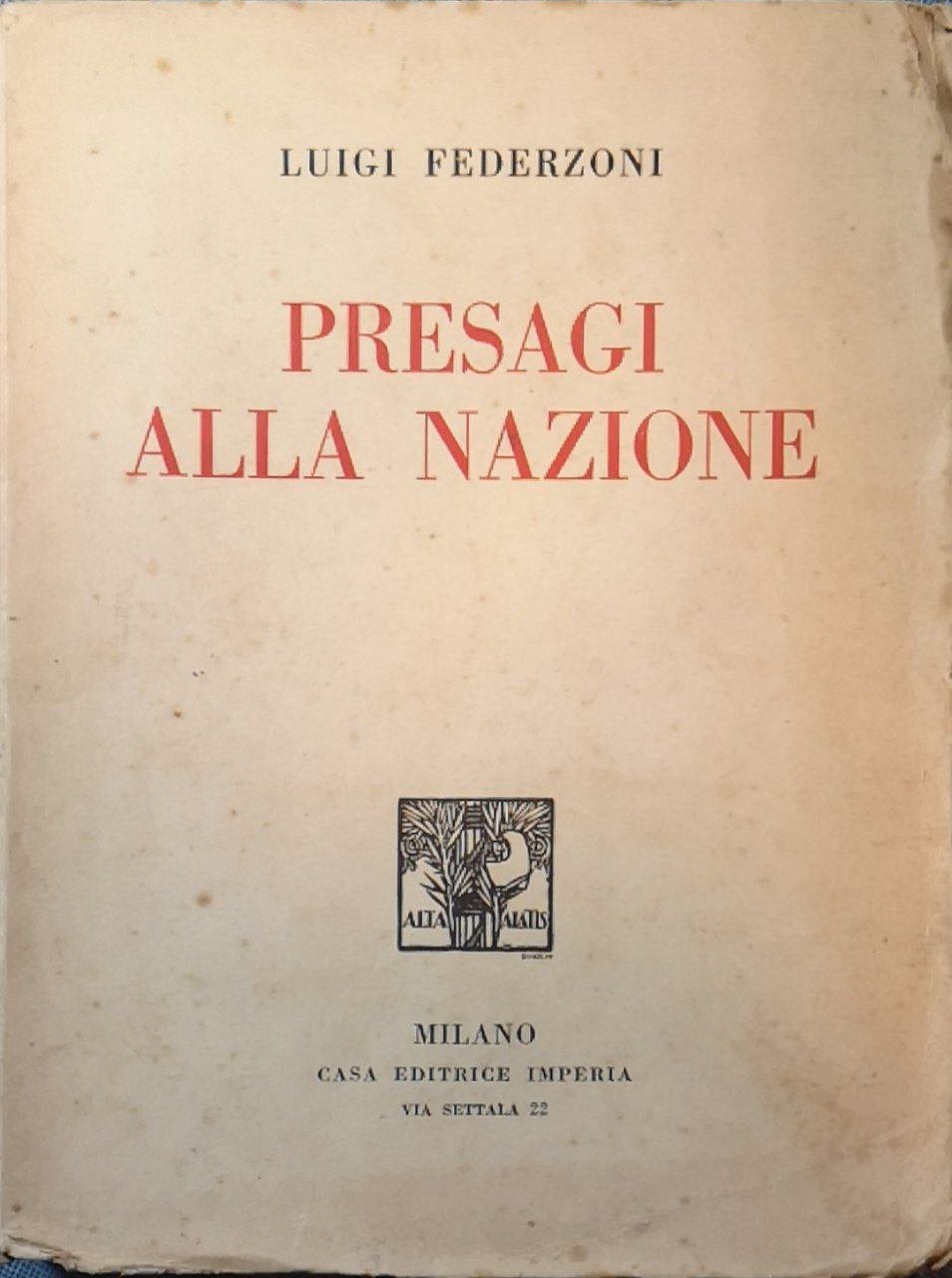 Presagi alla nazione. Discorsi politici