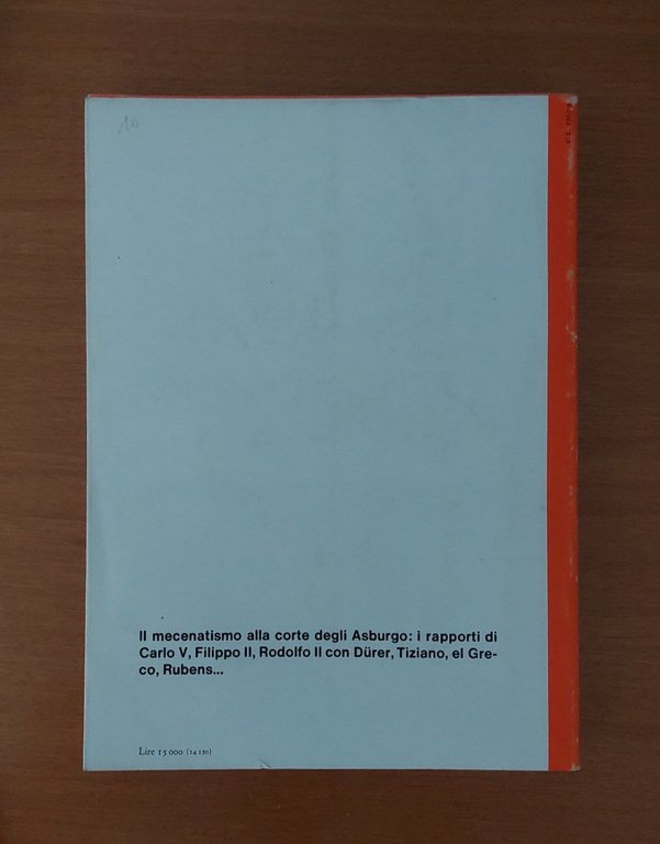 Principi e artisti : Mecenatismo e ideologia in quattro corti …