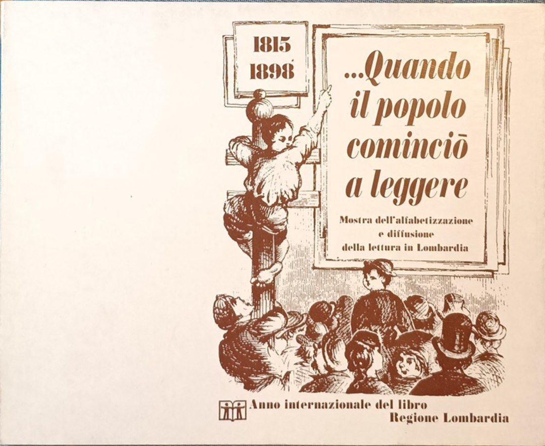 Quando il popolo cominciò a leggere. Mostra dell'alfabetizzazione e diffusione … | Immagine principale
