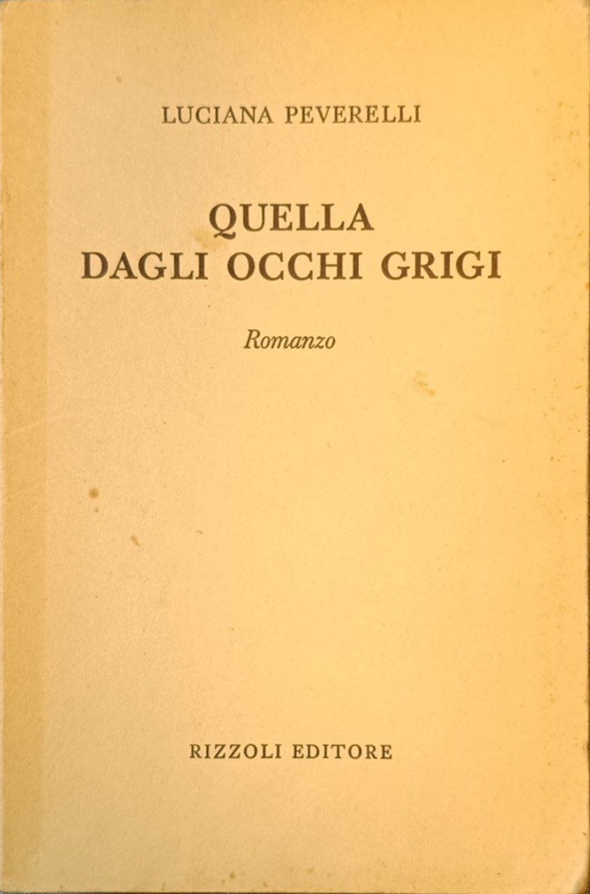 Quella dagli occhi grigi: romanzo | Immagine principale