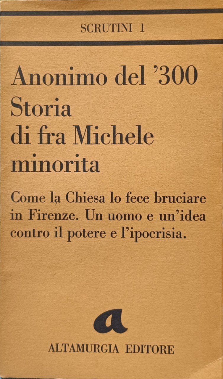 Storia di fra Michele minorita. Come la Chiesa lo fece … | Immagine principale