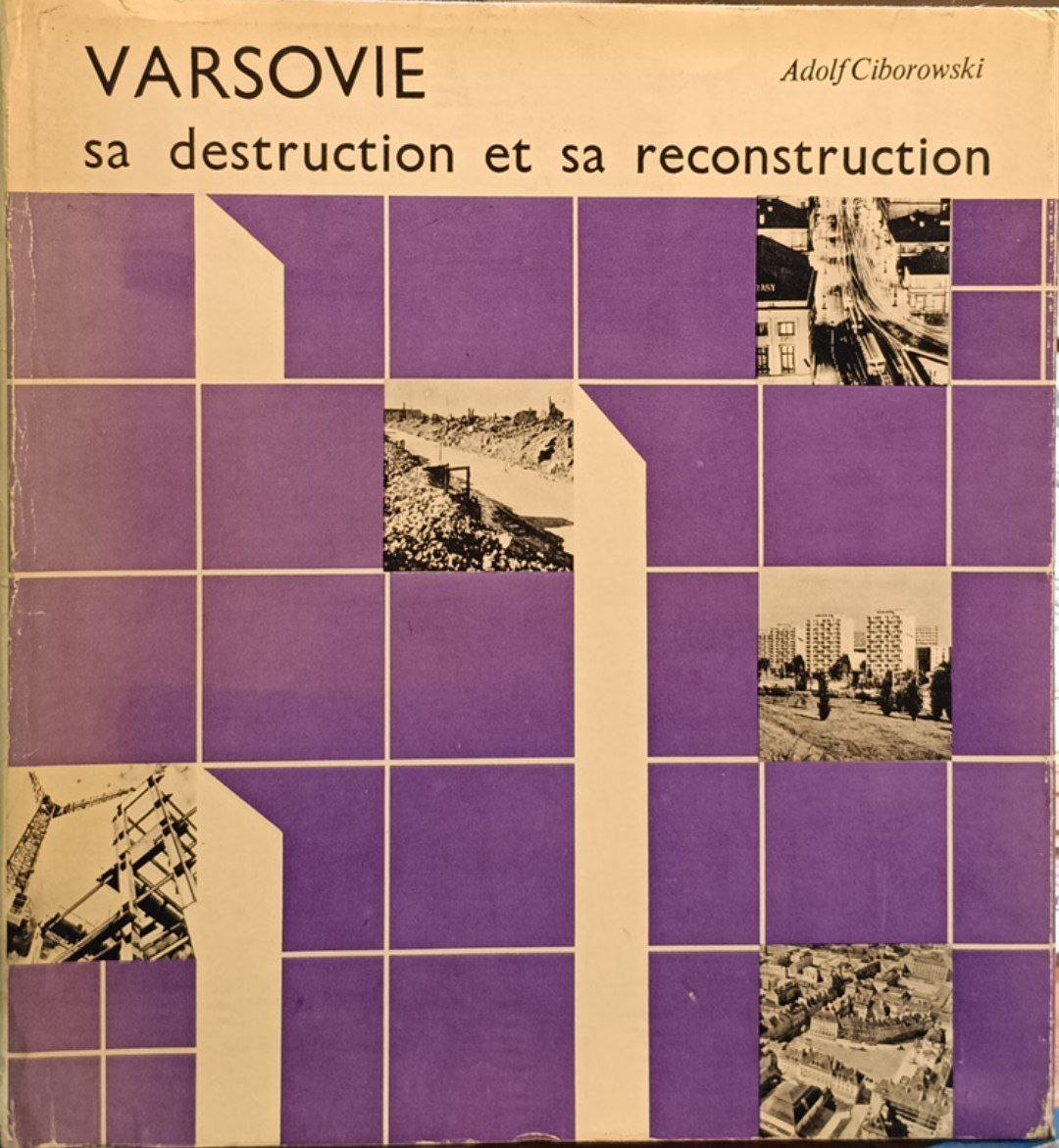 Varsovie: sa destruction et sa reconstruction | Immagine principale