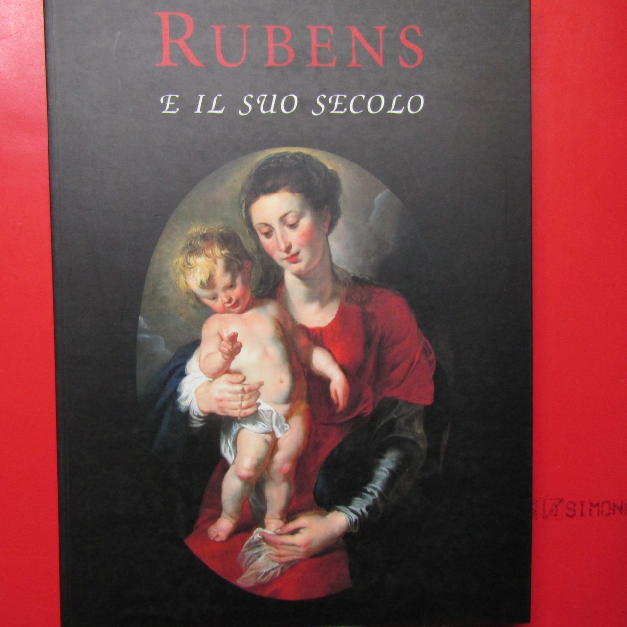 Rubens e il suo secolo