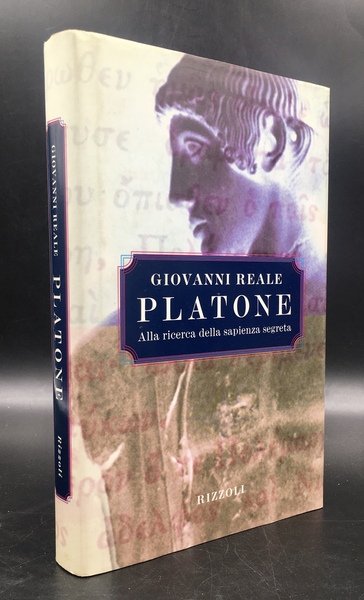 PLATONE. Alla ricerca della sapienza segreta. Prima ediz.