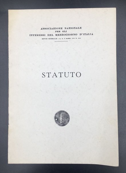 STATUTO. Associazione Nazionale per gli INTERESSI del MEZZOGIORNO d'ITALIA.