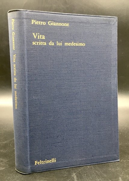 VITA scritta da lui medesimo. A cura di Sergio BERTELLI. …