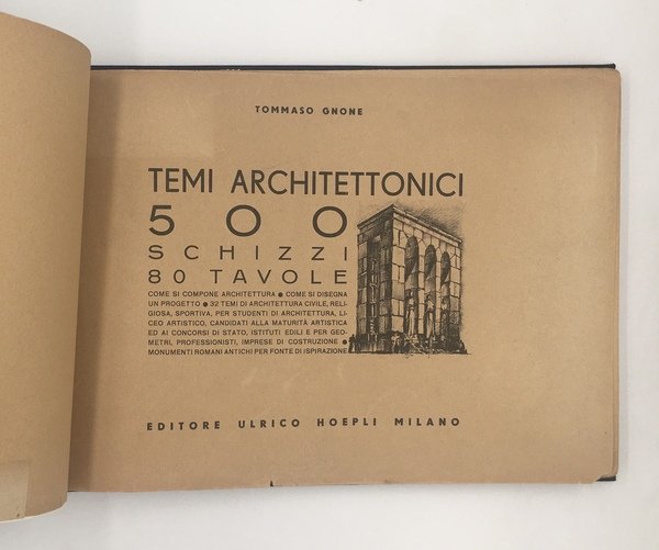 TEMI ARCHITETTONICI. 500 SCHIZZI, 80 TAVOLE. Come si compone architettura, …