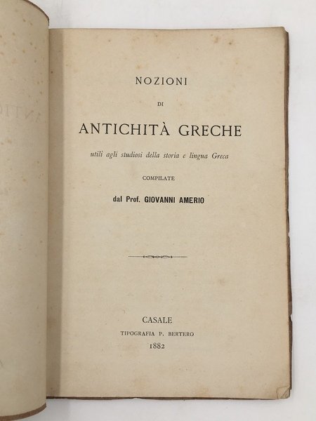 NOZIONI di ANTICHITÀ GRECHE utili agli studiosi della storia e …