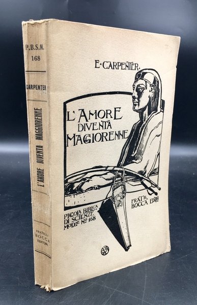 L'AMORE diventa MAGGIORENNE. [Sessualità, OMOSESSUALITà]. Collana P.B.S.M. n. 168. Traduzione …