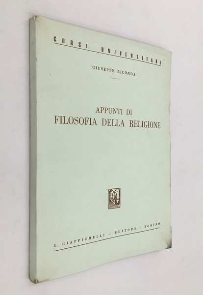 Appunti di FILOSOFIA della RELIGIONE. Collana Corsi universitari .