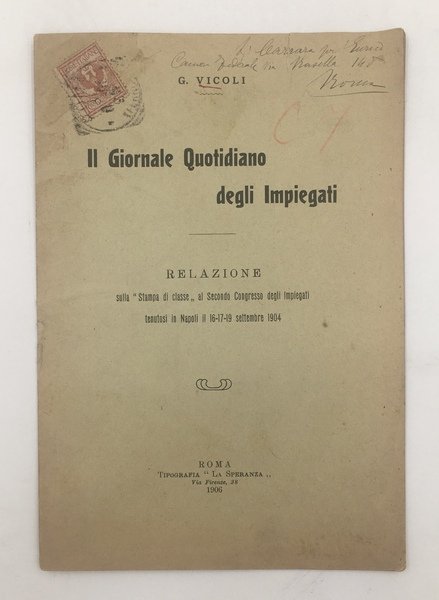 IL GIORNALE QUOTIDIANO degli IMPIEGATI. Relazione sulla "STAMPA di CLASSE" …