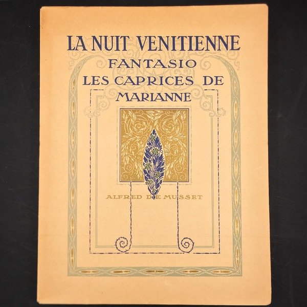 La NUIT VENITIENNE. FANTASIO. Les CAPRICES de MARIANNE.
