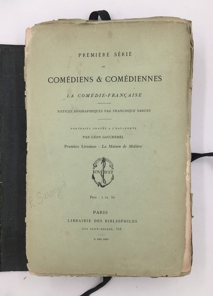 COMÉDIENS & COMÉDIENNES de la Comédie Française. Notices biographiques. PORTRAITS …