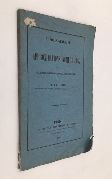 Théorie générale des APPROXIMATIONS NUMERIQUES a l'usage des condidats aux …