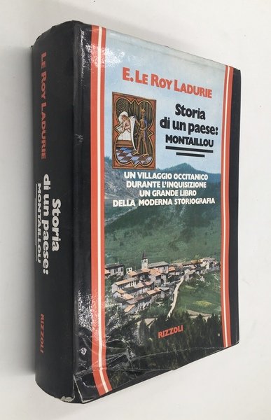 Storia di un paese: MONTAILLOU. Un villaggio OCCITANICO durante l'INQUISIZIONE …