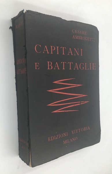 CAPITANI e BATTAGLIE.