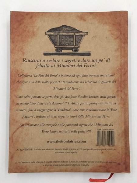 Le FATE del FERRO. The Iron Fairies, [Testo in italiano, …