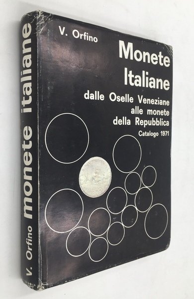 MONETE ITALIANE - Dalle Oselle Veneziane alle Monete della Repubblica …