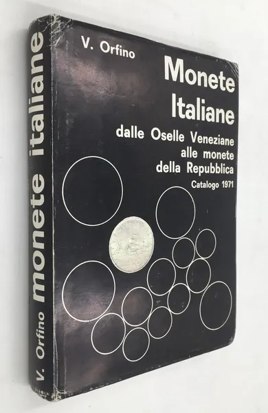 MONETE ITALIANE - Dalle Oselle Veneziane alle Monete della Repubblica …