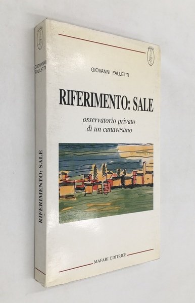 Riferimento: SALE. Osservatorio privato di un CANAVESANO. [Eventi - anche …