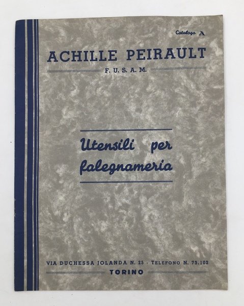 UTENSILI per FALEGNAMERIA. Catalogo A.