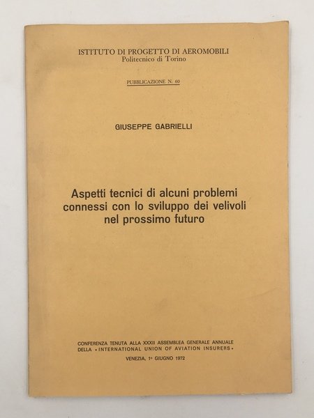 ASPETTI TECNICI di alcuni PROBLEMI connessi con lo SVILUPPO dei …