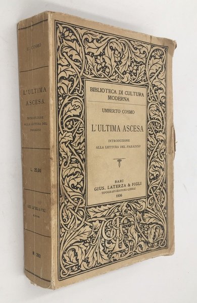 L'ULTIMA ASCESA. Introduzione alla LETTURA del "PARADISO" [di Dante Alighieri]. …