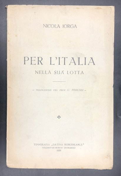 Per l'ITALIA nella sua LOTTA [e nel suo martirio]. "Io …