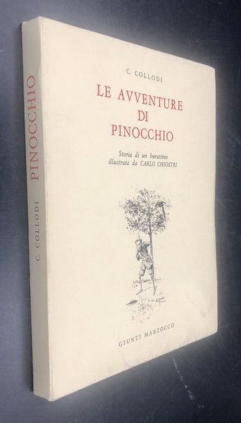 Le avventure di PINOCCHIO. Storia di un burattino illustrata da …