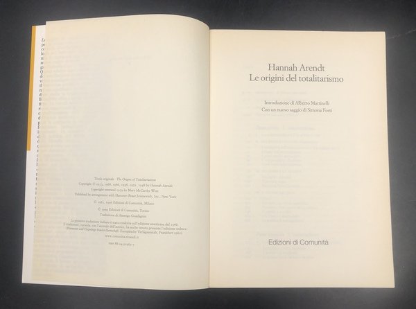 Le ORIGINI del TOTALITARISMO. Traduzione di Amerigo Guadagnin sulla 3:a …