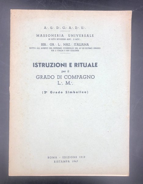 ISTRUZIONE e RITUALE per il GRADO di COMPAGNO L.M. (2° …