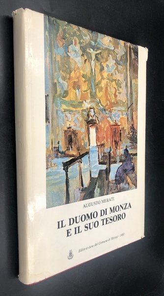 IL DUOMO di MONZA e il suo TESORO. A cura …