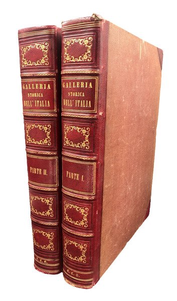 GALLERIA STORICA dellITALIA contenente in CENTO INTAGLI MINIATI i fatti …
