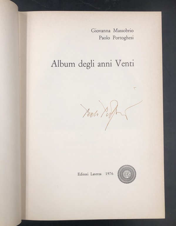 ALBUM degli ANNI VENTI, Al front. FIRMA AUTOGRAFA dell'Architetto Paolo …