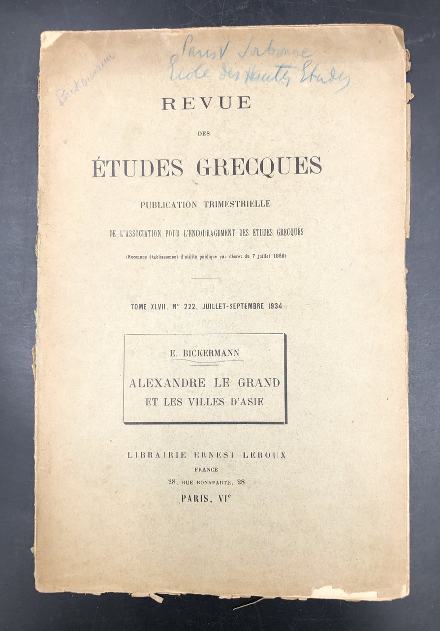 ALEXANDRE le Grand et les VILLES d'ASIE. Estratto orig. da …