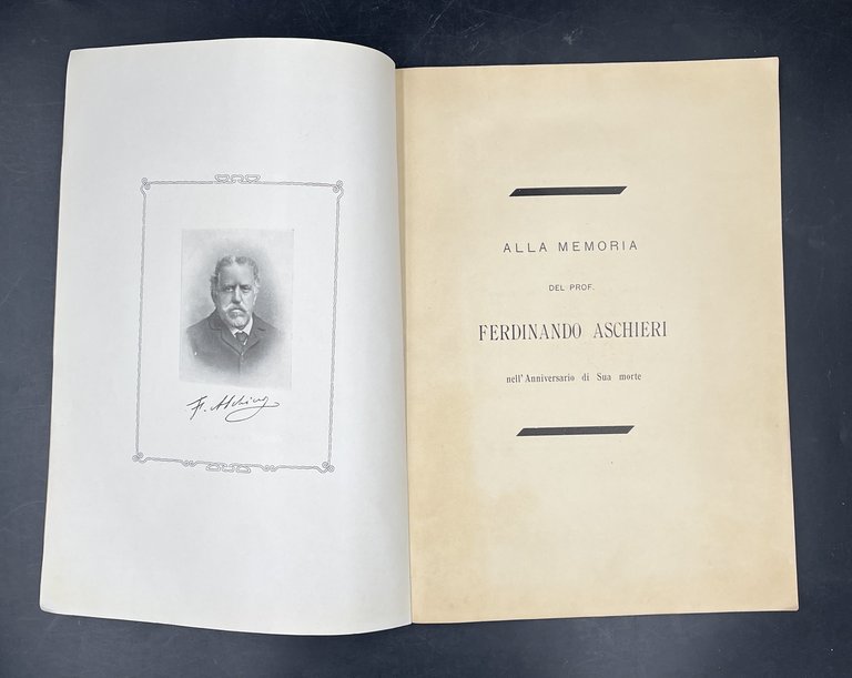Alla MEMORIA del Prof. Ferdinando ASCHIERI nell'Anniversario di sua morte.