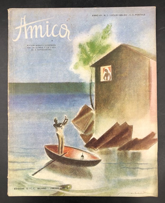AMICA. Rivista mensile illustrata per la DONNA e la casa …