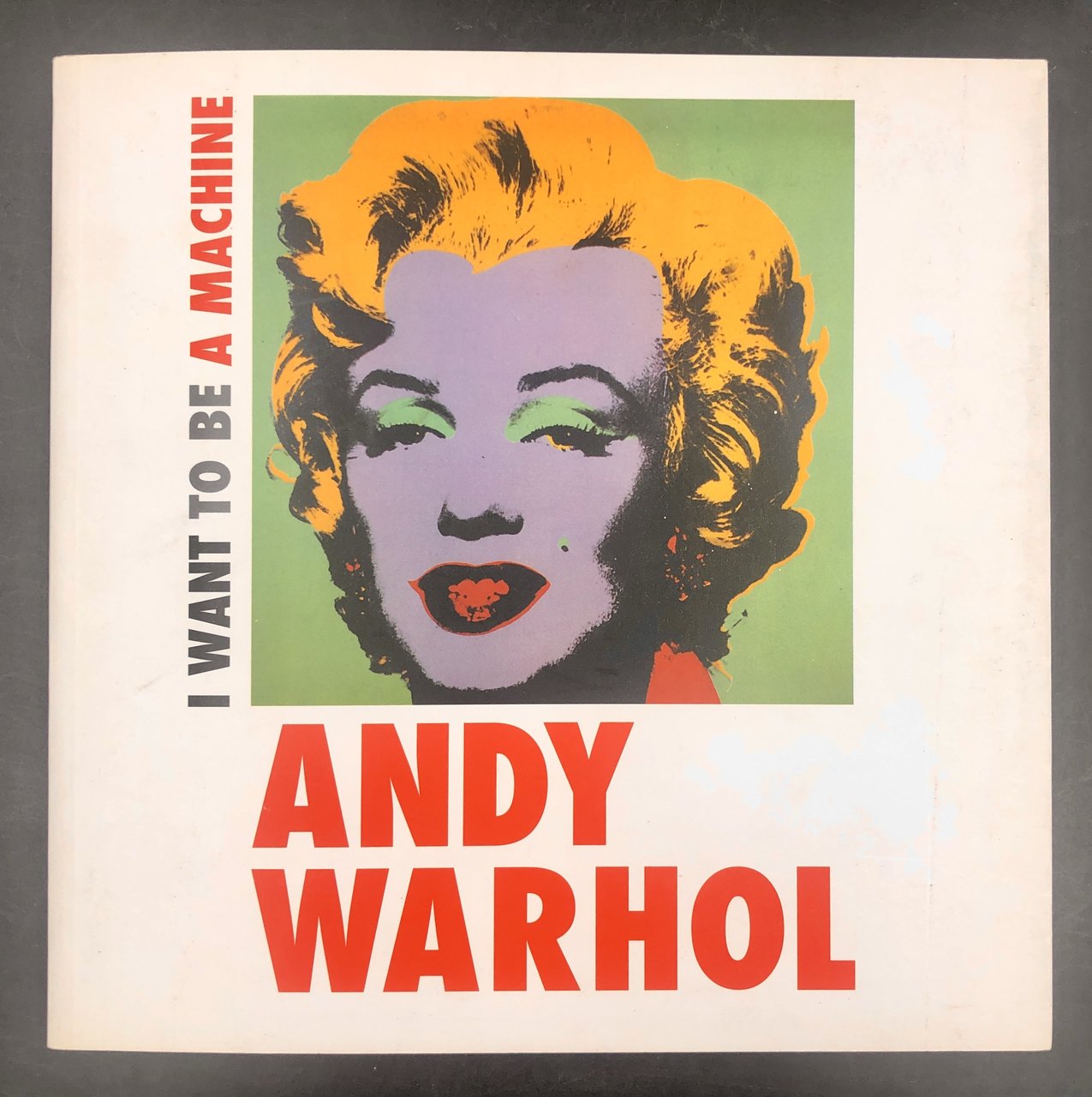 ANDY WARHOL. I want to be a machine + SUMMER …