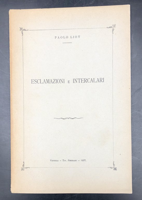 CANZONI e NENIE + ESCLAMAZIONI e INTERCALARI + L'ARTE nelle …