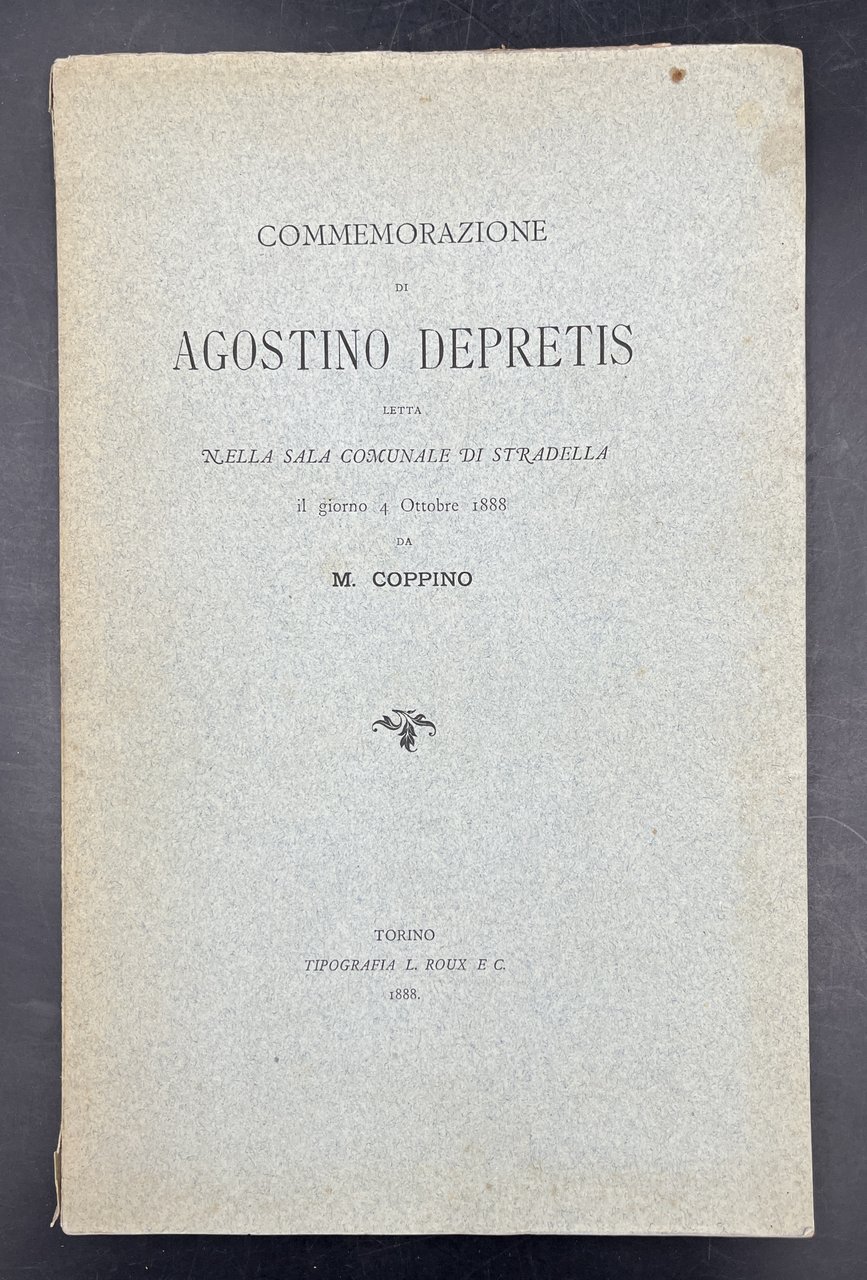 Commemorazione di Agostino DEPRETIS letto nella sala Comunale di STRADELLA