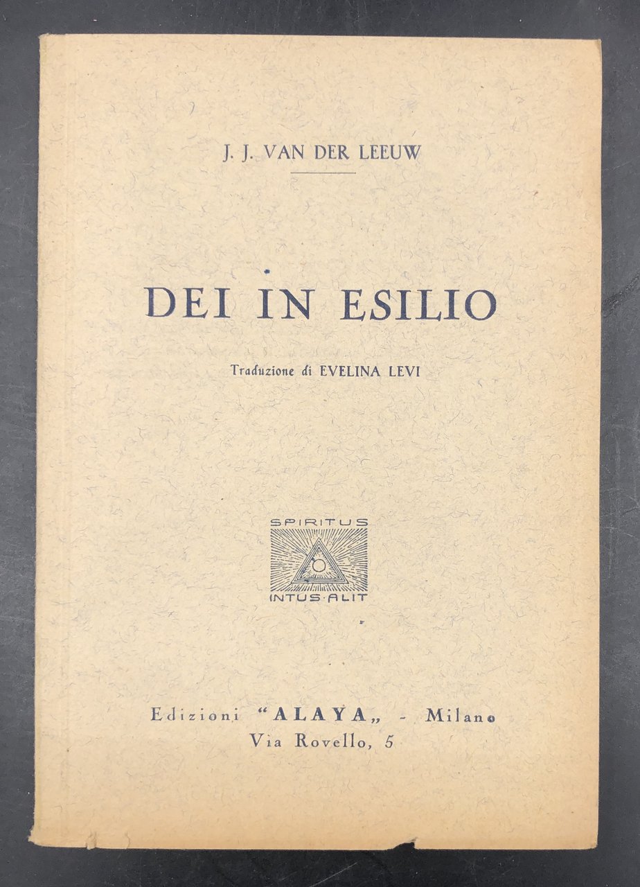 DEI in ESILIO. Traduzione di Evelina LEVI.