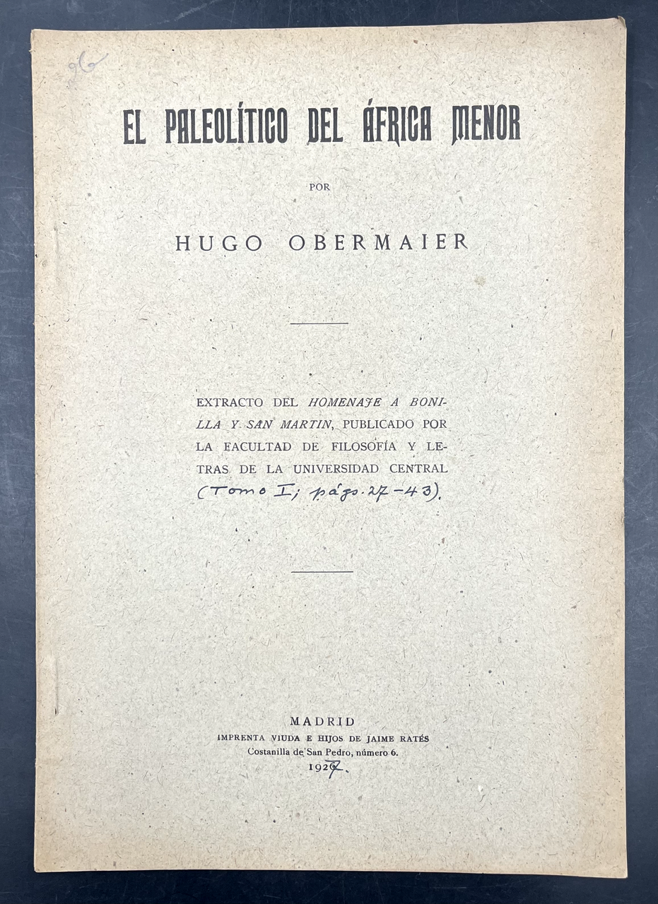 EL PALEOLÍTICO del ÁFRICA MENOR. Extracto del Homenaje a Bonilla …