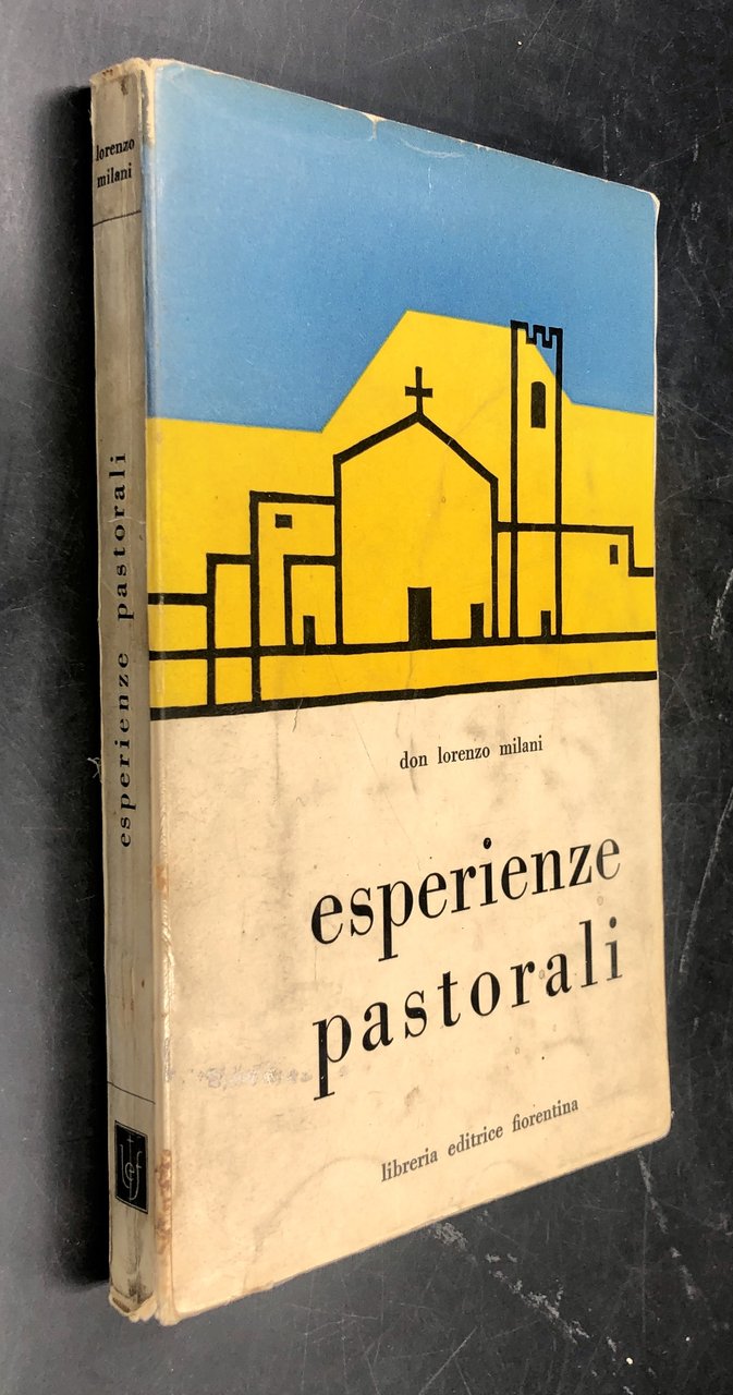 ESPERIENZE PASTORALI [la cui seconda parte, di 203 pagine, è …