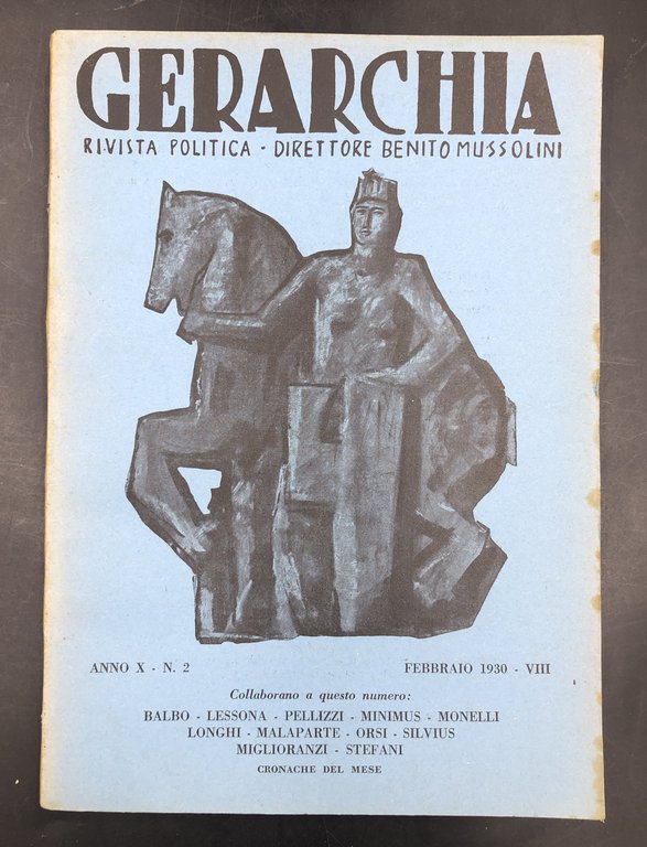 GERARCHIA. Rivista politica. Direttore Benito MUSSOLINI. Annate complete 1925 (anno …